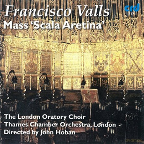 F. Valls: Francisco Valls Mass Scala Aretina [CD]