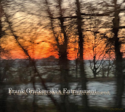 Frank Gratkowski'S Entrainment: Frank Gratkowski's Entrainment [CD]