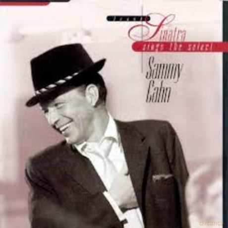 Frank Sinatra: Frank Sinatra Sings the Select Sammy Cahn [CD]