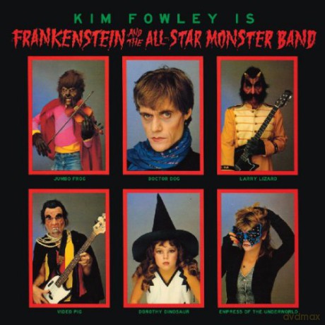Kim Fowley: Frankenstein & The.. [CD]