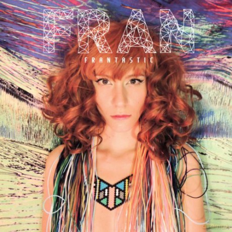 Fran: Frantastic [CD]