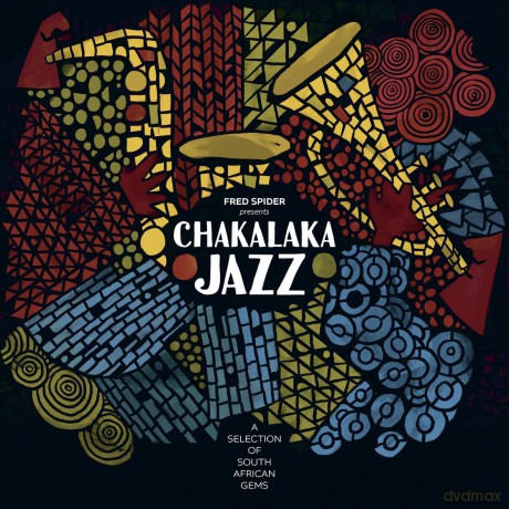 Fred Spider Presents Chakalaka Jazz [CD]