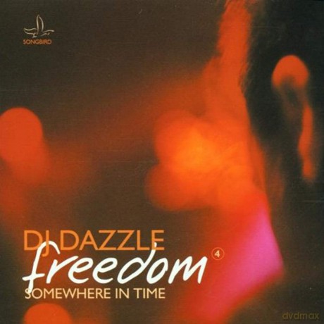 Dj Dazzle: Freedom/somewhere in Time [CD]