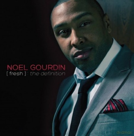 Noel Gourdin: Fresh: The Definition [CD]