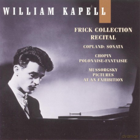 William Kapell: Frick Collection Recital [CD]