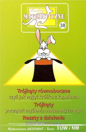 Miniatury matematyczne 38 - Trójkąty... [KSIĄŻKA]