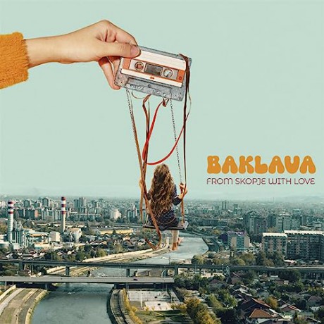 Baklava: From Skopje With Love [CD]