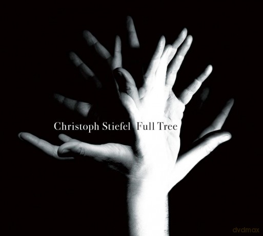 Christoph Stiefel: Full Tree [CD]