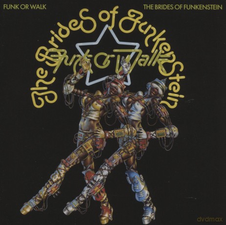 Brides Of Funkenstein: Funk Or Walk [CD]