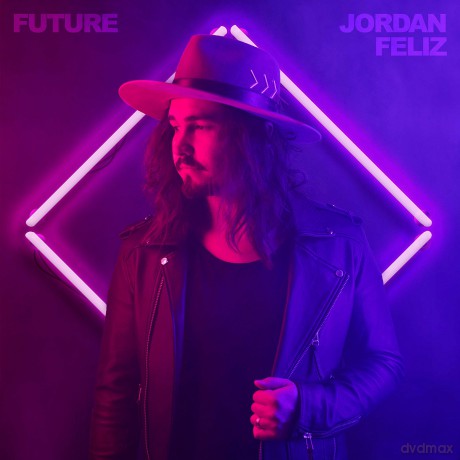 Jordan Feliz: Future [CD]