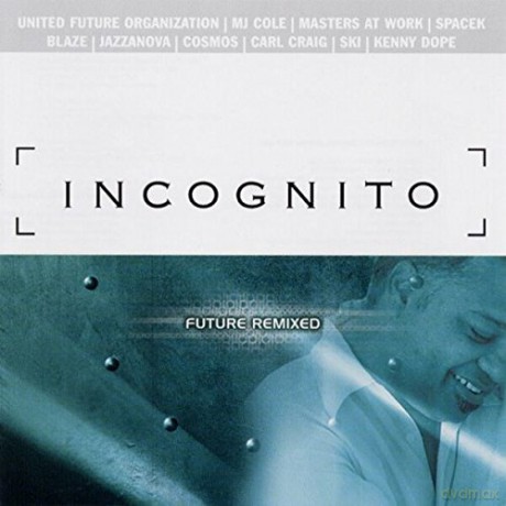 Incognito: Future Remixed [CD]