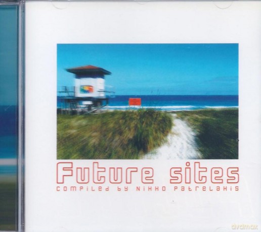 Future Sites [CD]