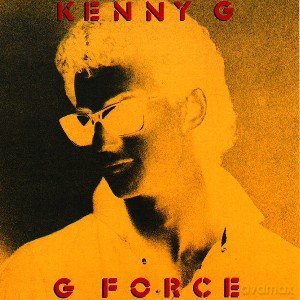Kenny G: G Force [CD]