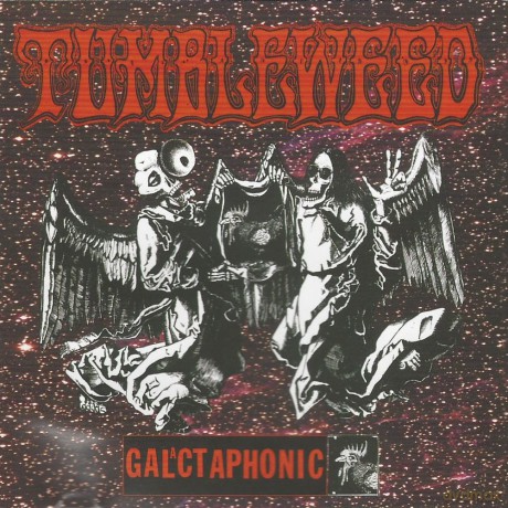 Tumbleweed: Galactaphonic [CD]