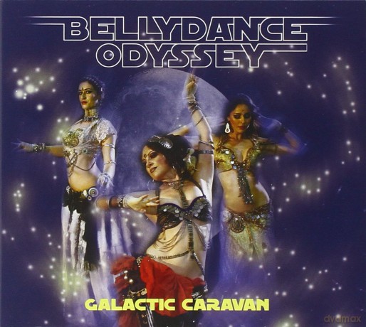Galactic Caravan: Bellydance Odyssey [CD]