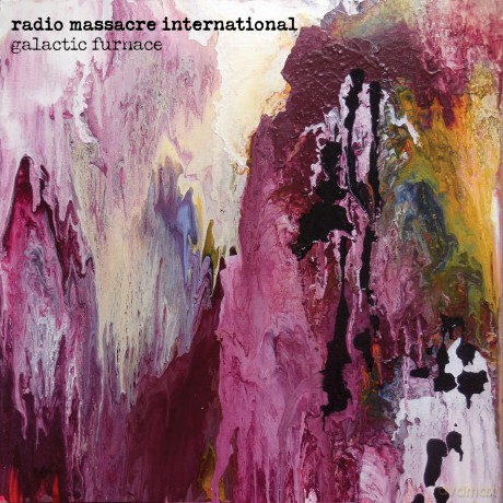 Radio Massacre Internat: Galactic Furnace [2CD]