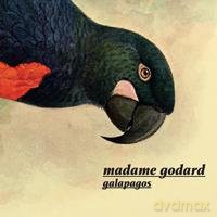 Madame Godard: Galapagos [CD]