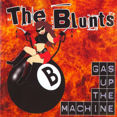Blunts: Gas Up the Machine [CD]