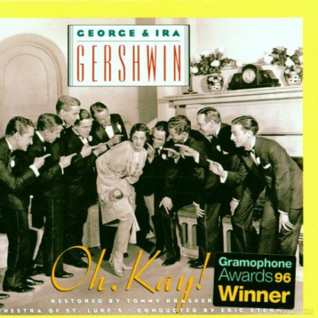 Gershwin: Gershwin: Oh, Kay! [CD]