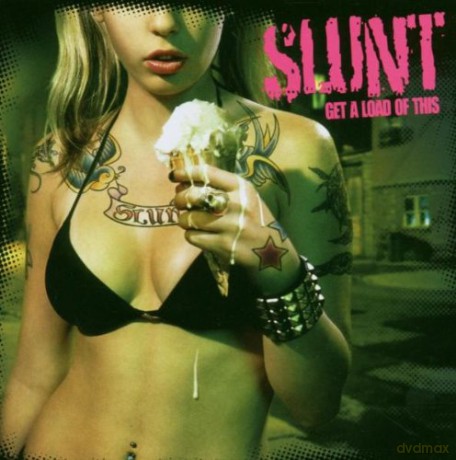 Slunt: Get A Load Of This [CD]