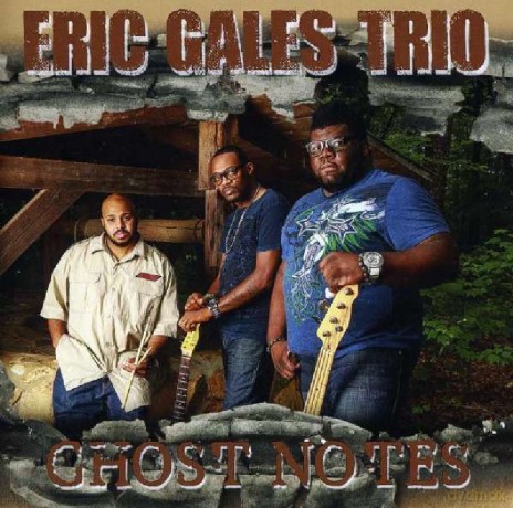 Eric Gales: Ghost Notes [CD]