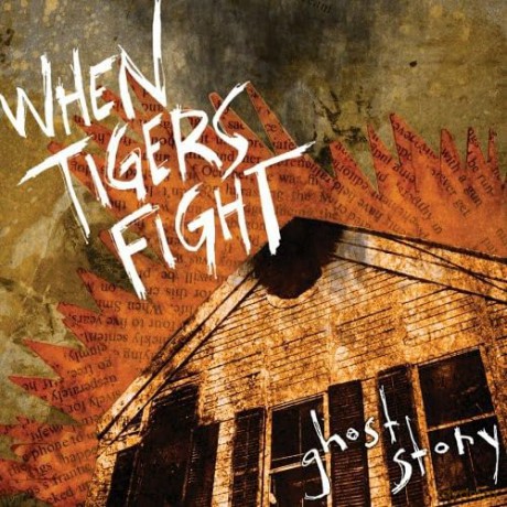 When Tigers Fight: Ghost Story [CD]