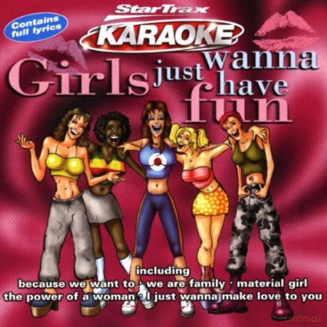 Girls Just Wanna Have Fun - Karaoke [CD]
