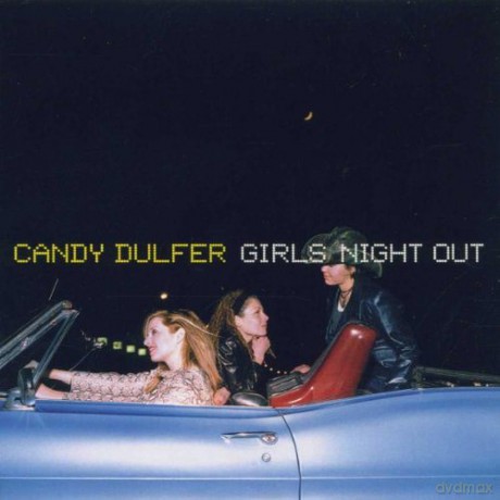 Candy Dulfer: Girls Night Out [CD]