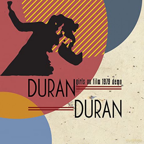 Duran Duran: Girls On Film - 1979 Demo [CD]