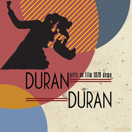 Duran Duran: Girls On Film - 1979 Demo [CD]