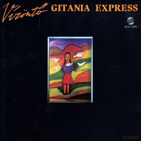 Vizonto: Gitania Express [CD]