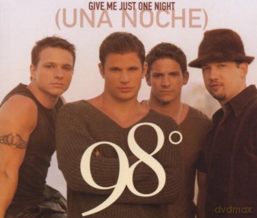 98 Degrees: Give Me Just One Night [CD]