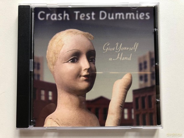 Crash Test Dummies: Give Yourself a Hand [CD]