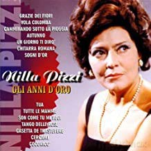 Nilla Pizzi: Gli Anni D'Oro [CD]