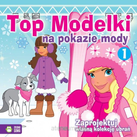 Top Modelki Na Pokazie Mody cz. 1 [KSIĄŻKA]