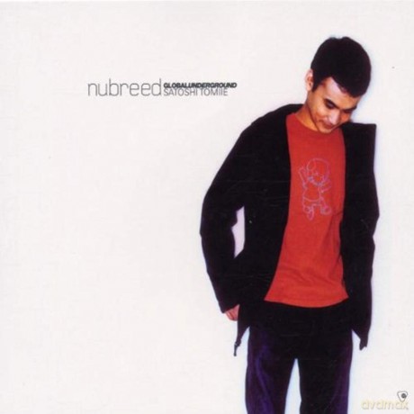 Satoshi Tomiie: Global Underground: Satoshi TomIIe - Nu Breed 6 [2CD]