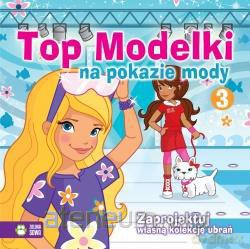 Top Modelki Na Pokazie Mody cz. 3 [KSIĄŻKA]