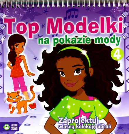 Top Modelki Na Pokazie Mody cz. 4 [KSIĄŻKA]