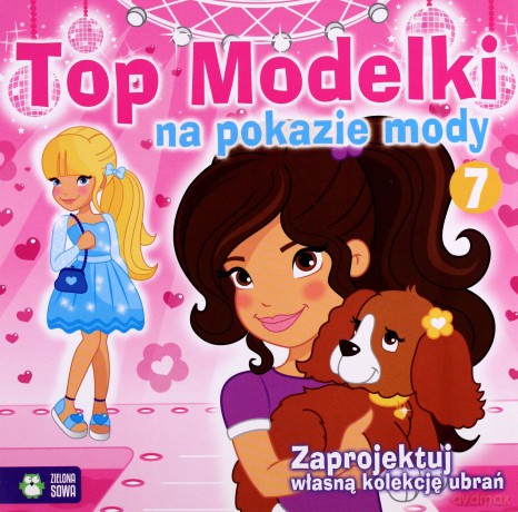 Top Modelki Na Pokazie Mody cz. 7 [KSIĄŻKA]