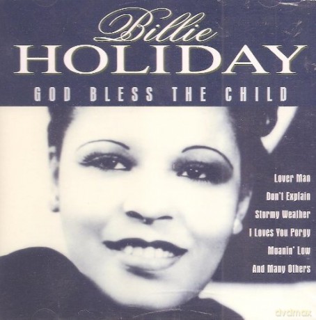 Billie Holiday: God Bless The Child [CD]