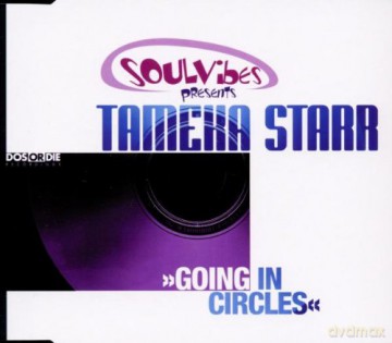 Tameka Starr: Going In Circles-Soul Mixes [CD]