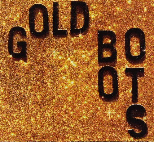Wheeler Brothers: Gold Boots Glitter [CD]