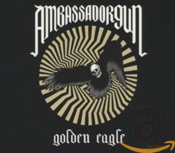 Ambassador Gun: Golden Eagle [CD]