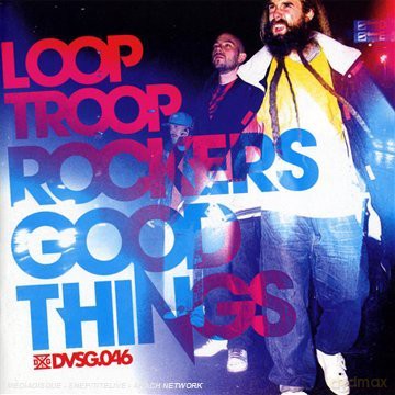 Loop Troop Rockers: Good Things [CD]