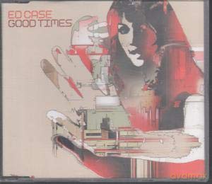 Ed Case: Good Times [CD]