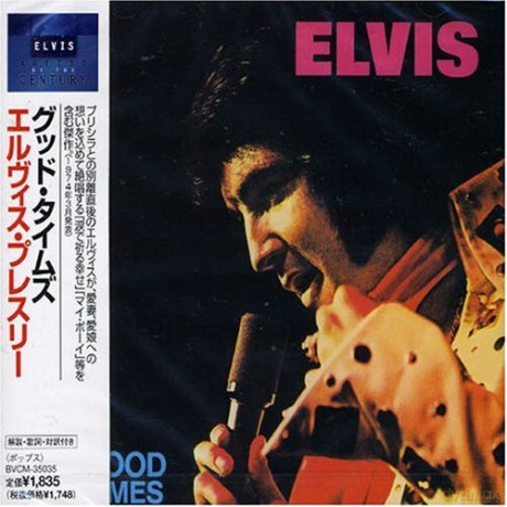 Elvis Presley: Good Times [CD]