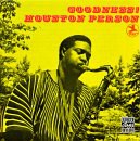 Houston Person: Goodness [CD]