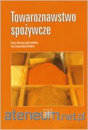 Towaroznawstwo Spożywcze FORMAT-AB [KSIĄŻKA]