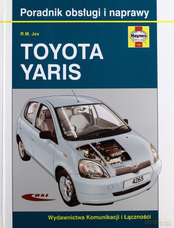 Toyota Yaris Modele 1999-2005 [KSIĄŻKA]