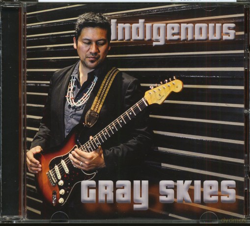 Indigenous: Gray Skies [CD]